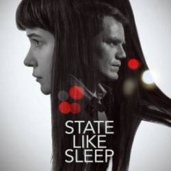    / State Like Sleep (2018) WEB-DLRip