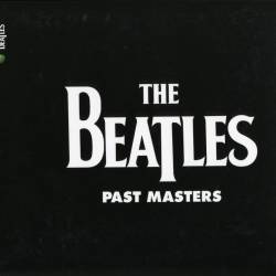 The Beatles - Past Masters (1988) FLAC/MP3