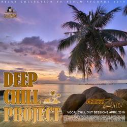 Deep Chill Projeckt: Vocal Chillout Session (2019) Mp3