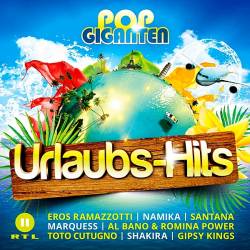 Pop Giganten Urlaubs-Hits (2019) MP3