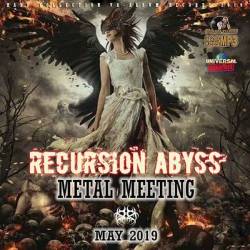 Recursion Abyss: Metal Meeting (2019) Mp3