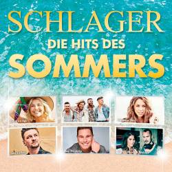 Schlager - die Hits des Sommers (2019)