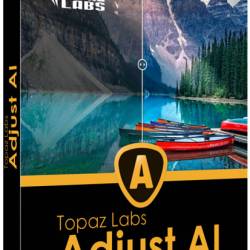 Topaz Adjust AI 1.0.2 RePack & Portable