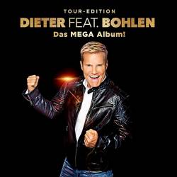 Dieter Bohlen - Dieter feat. Bohlen. Das Mega Album (2019) MP3