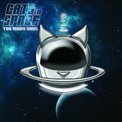 Cats In Space - Too Many Gods (2015) MP3