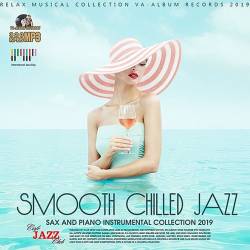 Smooth Chilled Jazz (2019) Mp3