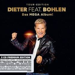 Dieter Bohlen - Dieter feat. Bohlen (Das Mega Album! Tour-Edition) (3CD) (2019) FLAC