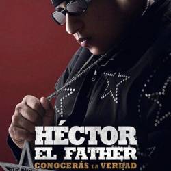  " ":   / Hector el Father: Conoceras la Verdad (2018)