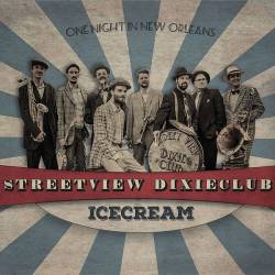 Streetview Dixieclub - Icecream (Digital Album) (2017) FLAC