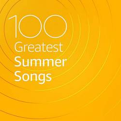 100 Greatest Summer Songs (2020) MP3