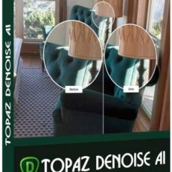 Topaz DeNoise AI 2.1.6 RePack & Portable by TryRooM