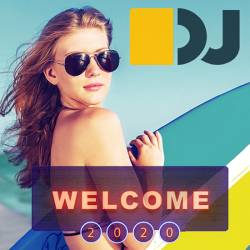 Welcome 2020 Dj Friendly Masters (2020)