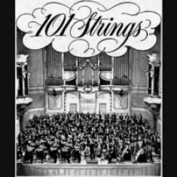 The 101 Strings Orchestra - Collection (1972- 1990)