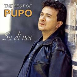 Pupo - Su Di Noi: The Best Of Pupo (2020) Mp3/FLAC