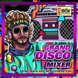 Grand Disco Mixer (2020) MP3