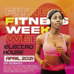 Fitness Week: Electro House Mix (2021) Mp3 - House, Electro, Dance!