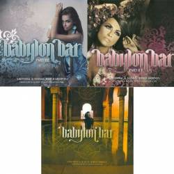 Babylon Bar Part 1-3 (6CD) (2009-2011) Mp3 - Lounge, Chillout, Jazzy, Ethnic!