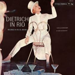 Marlene Dietrich - Dietrich In Rio (1959) (Reissued 2018) FLAC - Cabaret, Easy Listening, Oldies!