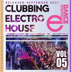 Clubbing Electro House Vol.05 (2021) MP3