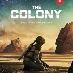����� ����� / The Colony / Tides (2021) HDRip/BDRip 1080p/��������