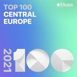 Top Songs of 2021 Central Europe (2021)