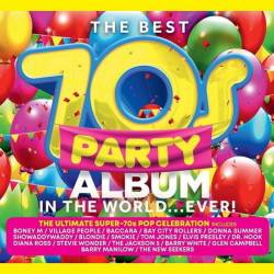 The Best 70s Party Album In The World Ever (3CD) (2022) FLAC