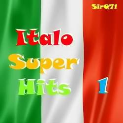 Italo Super Hits Vol. 01-17 (2013-2014) - Italo Disco, Disco