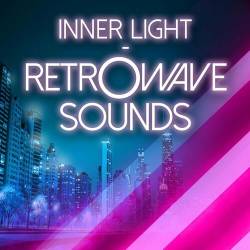 Inner Light - Retrowave Sounds (2022) - Pop, Rock, RnB, Hip Hop, Rap, Dance