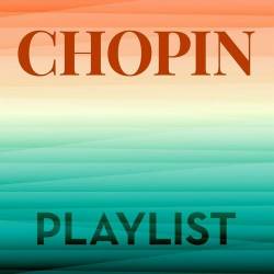 Chopin Playlist (2022) - Classical