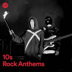 10s Rock Anthems (2022) - Rock
