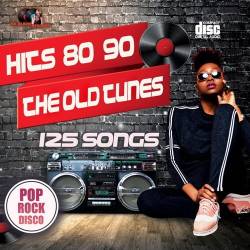 The Old Tunes Hits 80-90s (2022) - Pop, Rock, Disco, Dance