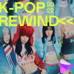 K-Pop Rewind 2022 (2022) - Pop