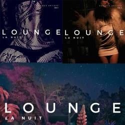 Lounge La Nuit Vol. 1-3 (2022) - Electronic, Lounge, Chillout, Downtempo