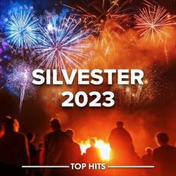 Silvester 2023 (2022) - Pop, Rock, RnB, Dance