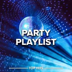 Party Playlist (2022) - Pop, Rock, RnB, Dance