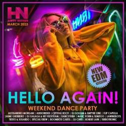 Hello Again: EDM Weekend Dance Party (2023) MP3