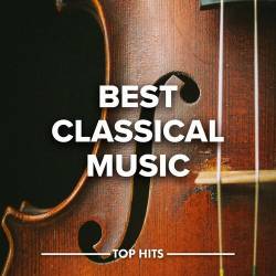 Best Classical Music (2023) - Classical