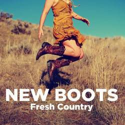 New Boots - Fresh Country (2023)