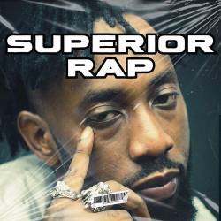 Superior Rap (2023) - Rap, Hip Hop