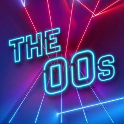 The 00s (2023) - Pop, Rock, RnB, Dance