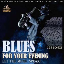 Blues For Your Evening (2023) MP3