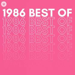 1986 Best of by uDiscover (2023) - Pop, Rock, RnB, Dance