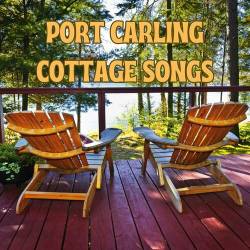 Port Carling Cottage Songs (2023)