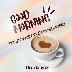 Good Morning - High Energy - Get Up and Start your day with a smile (2023) - Dance