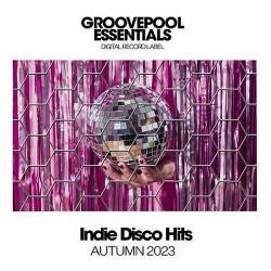 Indie Disco Hits (CD Compilation) (2023) - Nu Disco, Funky, Indie Dance, Synth Funk