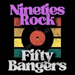 90s Rock 50 Bangers (2023) - Rock