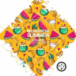 Milk and Sugar Summer Sessions (2023) FLAC - Club House, Funky