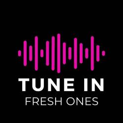 Tune In Fresh Ones (2024) - Pop, Dance, Rock, RnB