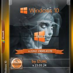 Windows 10 22h2 (19045.4170) [36in2] (x64) by IZUALISHCHE (v15.03.24) (En/Ru/2024)