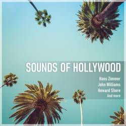 London Music Works - Sounds of Hollywood (2024) - Classical